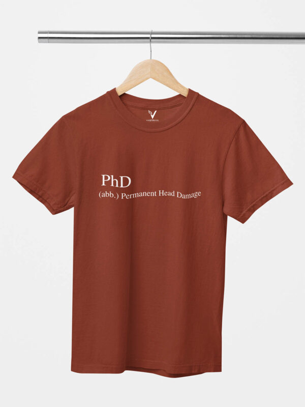 PhD Permanent Head Damage Unisex T-Shirt - Image 5