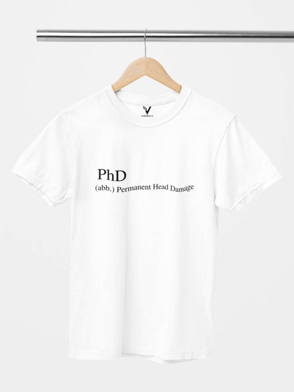 PhD Permanent Head Damage Unisex T-Shirt - Image 11