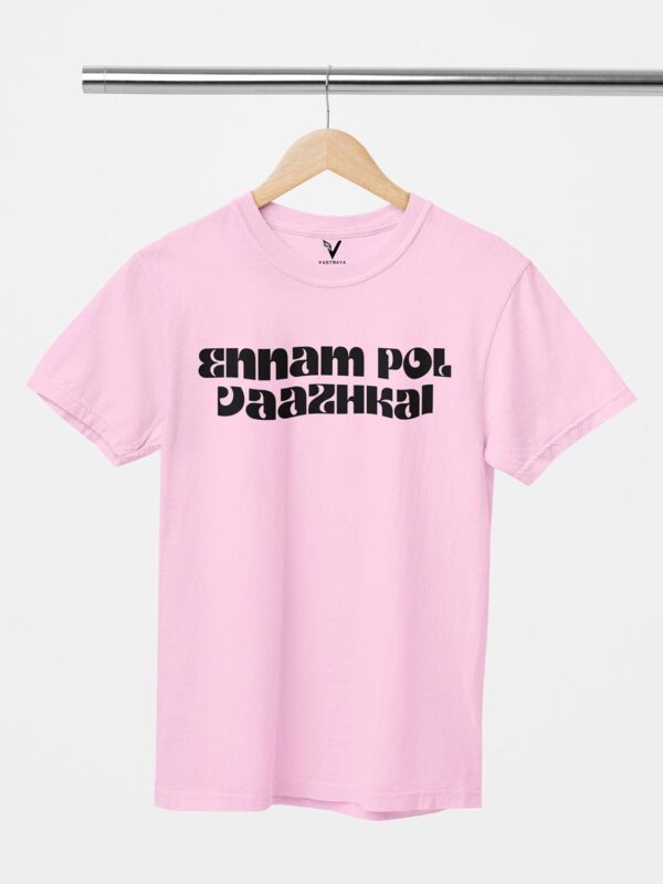 ENNAM POL VAAZHKAI Unisex T-Shirt - Image 8