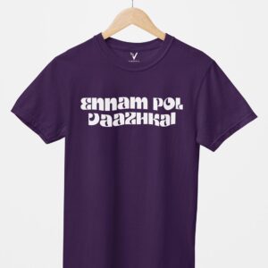 ENNAM POL VAAZHKAI Unisex T-Shirt