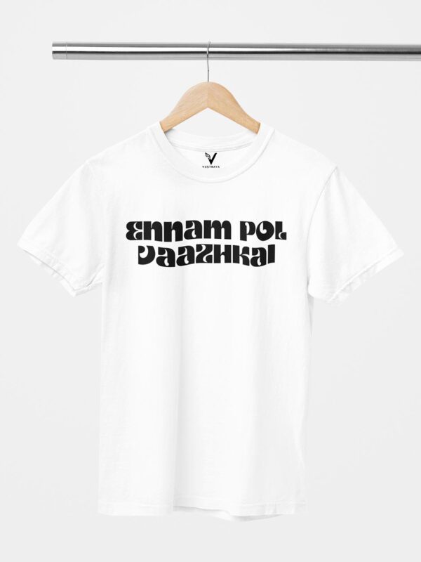 ENNAM POL VAAZHKAI Unisex T-Shirt - Image 3