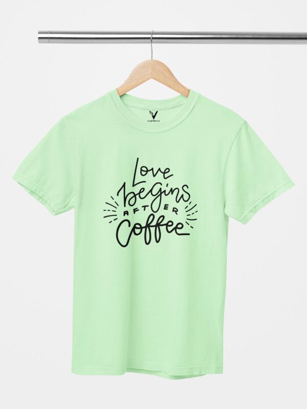 Love Beings after Coffee Design Printed Unisex T-Shirt - Image 7