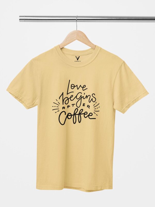 Love Beings after Coffee Design Printed Unisex T-Shirt - Image 3